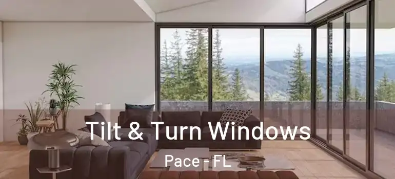  Tilt & Turn Windows Pace - FL